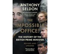 Anthony Seldon The Impossible Office? (Tascabile)