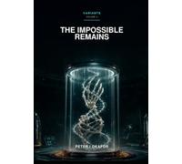 The Impossible Remains