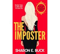 The Imposter: Murder Hides in Plain Sight, So Does She