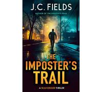 The Imposter's Trail: An FBI Mystery Thriller