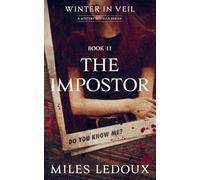 The Impostor (Winter in Veil Book 11)
