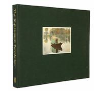 The Impressionist Revolution