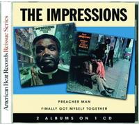The Impressions - Preacher Man/Finally Got Myself Together