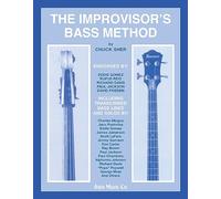 The Improviser's Bass Method (Bass Guitar) [Lingua inglese]