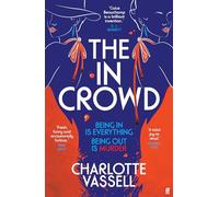 The In Crowd: 'Biting, glamorous and deadly' S. J. Bennett
