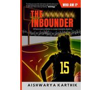 The Inbounder: Where every dribble is a step towards destiny