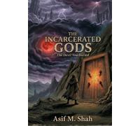 The Incarcerated Gods: The Devil You Buried