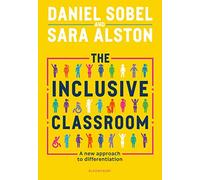 Daniel Sobel Sara Alston The Inclusive Classroom (Tascabile)