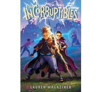The Incorruptibles: Volume 1