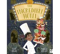 The Incredible Hotel