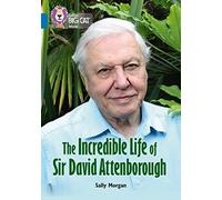 The Incredible Life of Sir David Attenborough: Band 16/Sapphire