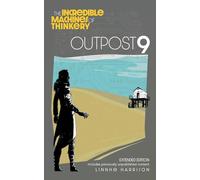 The Incredible Machines of Thinkery: Outpost 9: Extended Edition