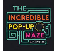 The Incredible Pop-Up Maze