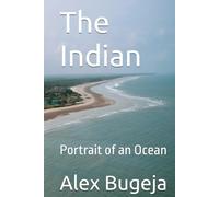 The Indian: Portrait of an Ocean