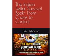 The Indian Seller Survival Book- From Chaos to Control