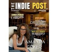 The Indie Post Magazine | Amanda Kasmira Cryer | July 15, 2025 Issue Vol 1