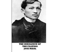 The Indolence of the Filipino