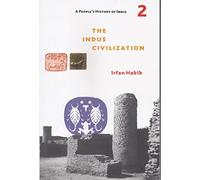 The Indus Civilization: Including Other Copper Age Cultures and History of Language Change till c. 1500 BC