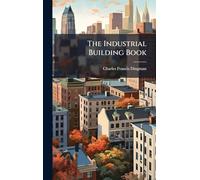The Industrial Building Book