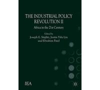 The Industrial Policy Revolution II (Tascabile)