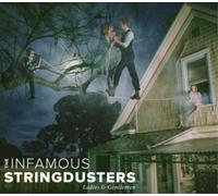 The Infamous String - Ladies & Gentlemen