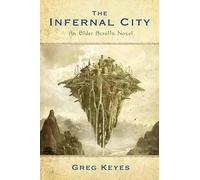 The Infernal City: An Elder Scrolls Novel (Elder Scrolls 1)