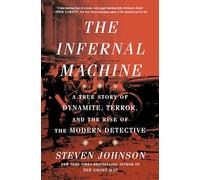 Steven Johnson The Infernal Machine (Copertina rigida)