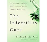 Randine Lewis The Infertility Cure (Tascabile)