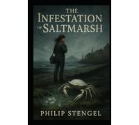 The Infestation of Saltmarsh