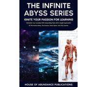 The Infinite Abyss Series - Ignite Your Passion for Learning (Tascabile)
