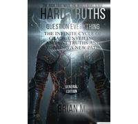 THE INFINITE CYCLE of CHAOS: UNVEILING ANCIENT TRUTHS AND FORGING A NEW PATH