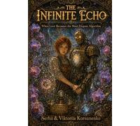 The Infinite Echo: When Love Becomes the Most Elegant Algorithm