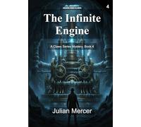 The Infinite Engine: A Claws Series Mystery: Book 4