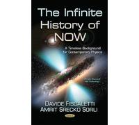The Infinite History of Now: A Timeless Background for Contemporary Physics