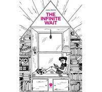 The infinite wait. Ediz. italiana