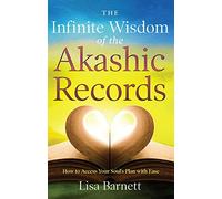 Lisa Bennett Infinite Wisdom of the Akashic Records (Tascabile)