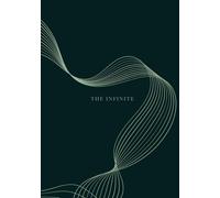 The Infinity Notebook - Blank Hardcover Journal for Visionary Minds | 201 Blank Pages of Creative Freedom: A Premium Hardcover Notebook for Writers, Designers, and Thinkers Who Create Beyond Limits