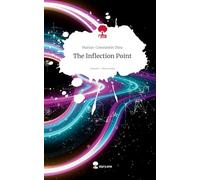 The Inflection Point. Life is a Story - story.one