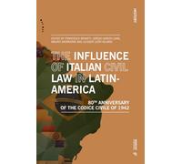 The influence of italian civil law in Latin-America. 80th anniversary of t...