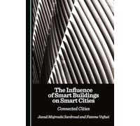 The Influence of Smart Buildings on Smart Cities: Connected Cities