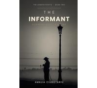 THE INFORMANT: A MISTERY FILE