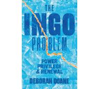 The Ingo Problem: Power, Privilege, and Renewal