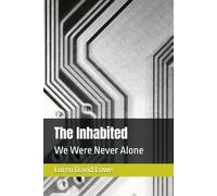 The Inhabited: We Were Never Alone