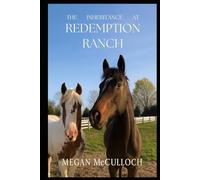 The Inheritance At Redemption Ranch