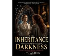 The Inheritance of Darkness: Book 1 of the Madison Chronicles