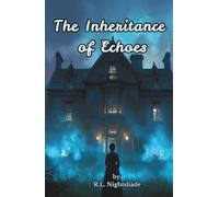 The Inheritance of Echoes: The Past Isn’t Gone-It’s Just Delayed