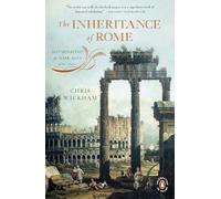 Chris Wickham The Inheritance of Rome (Tascabile) Penguin History of Europe