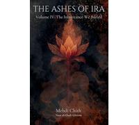 The Inheritance We Buried: Volume Four of The Ashes of Ira: 4