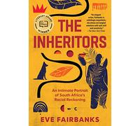 Eve Fairbanks The Inheritors (Tascabile)