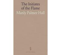 The Initiates of the Flame